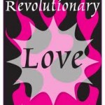 Revolutionary Love